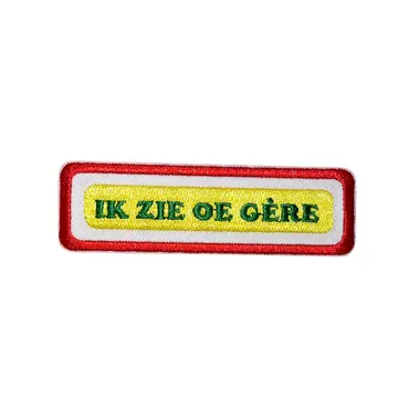 Oeteldonk embleem Uitspraken - Ik zie oe gère - afbeelding 1