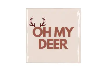 Tegeltje Oh my deer 10x10x1cm